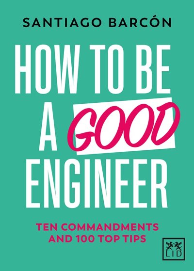 How to be a good engineer