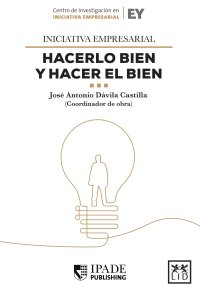 Hacerlo bien y hacer el bien